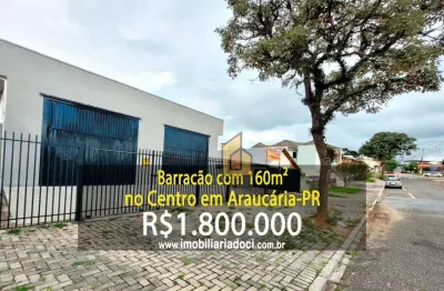 Barracão com 160m² no centro em araucária-pr  - a venda por r$1.800.000,00