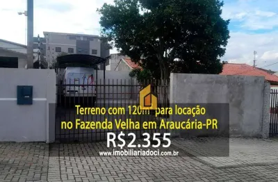 Terreno com 120m² no fazenda velha em araucária-pr  - locação por r$2.355,00