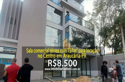 Sala comercial térrea com 137m² no centro em araucária-pr  - locação por r$8.500,00  - condomínio incluso no valor da locação