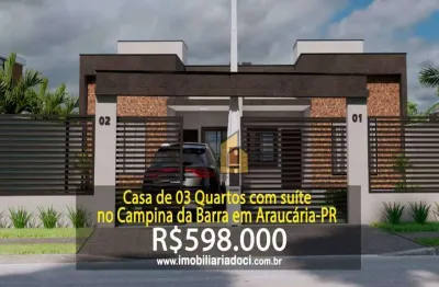 Casa de 03 quartos com suíte no campina da barra em araucária-pr  - a venda por r$598.000,00
