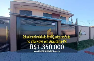 Sobrado semi mobiliado de 03 quartos com suíte no vila nova em araucária-pr  - a venda por r$1.350.000,00