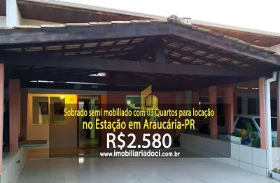 Sobrado semi mobiliado com 03 quartos no estação em araucária-pr  - locação por r$2.580,00