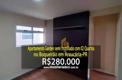 Apartamento Garden semi mobiliado com 02 Quartos no Boqueirão em Araucária-PR  - A venda por R$280.000,00
