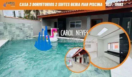 CASA 3 DORMITORIOS 2 SUITES BEIRA MAR PISCINA MONGAGUA