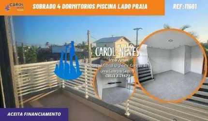 SOBRADO 4 DORMITORIOS PISCINA LADO PRAIA  FINANCIAMENTO BANCARIO ITANHAEM