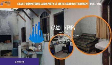 CASA 1 DORMITORIO LADO PISTA Á VISTA SUARAO ITANHAEM