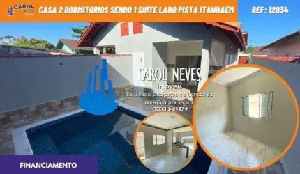 CASA 2 DORMITORIOS 1 SUITE PISCINA FINANCIAMENTO BANCARIO ITANHAEM
