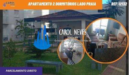 APARTAMENTO 2 DORMITORIOS LADO PRAIA PARCELAMENTO DIRETO PRAIA GRANDE