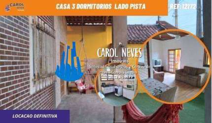 CASA 3 DORMITORIOS  SUITE LOCACAO DEFINITIVA LADO PRAIA MONGAGUA