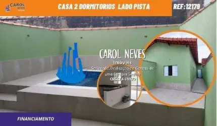 CASA 2 DORMITORIOS PISCINA LADO PISTA FINANCIAMENTO MONGAGUA