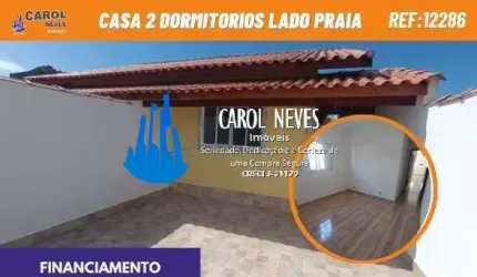 CASA 2 DORMITORIOS LADO PRAIA FINANCIAMENTO BANCARIO ITANHAEM