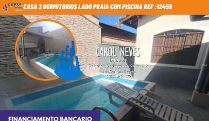 CASA 3 DORMITORIOS LADO PRAIA PISCINA FINANCIAMENTO BANCARIO MONGAGUA