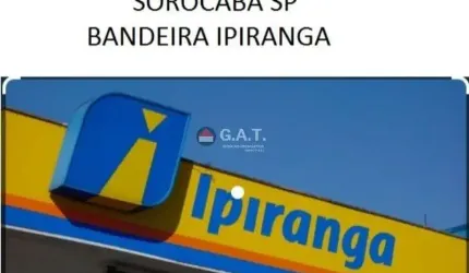 POSTO DE GASOLINA À VENDA NA VILA HORTENCIA - SOROCABA/SP