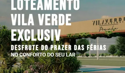 Lote a partir de 150M² á Venda no Vila Verde Prainha Exclusive Loteamento em Aquiraz- Ceará