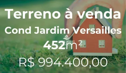 Terreno à venda, Condomínio Jardim Versailles - Uberlândia/MG