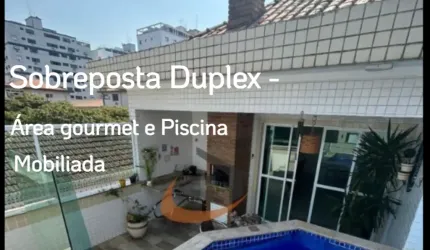 Sobreposta Duplex Mobiliada  com Área Gourmet e Piscina no bairro Aparecida- Santos