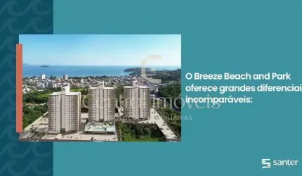 Apartamento BREEZE BEACH AND PARK - Frente Beto Carreiro Word