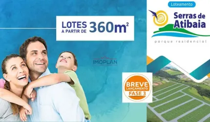 Lançamento em Atibaia Serras de Atibaia –  Oportunidade para você construir seus