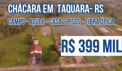 [120589]  CHÁCARA EM TAQUARA COM CASA 3 QUARTOS 3 BANHEIROS AÇUDE COM PEIXE POÇO ARTESIANO