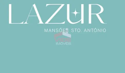 LAZUR | Mansões | 2 e 3 DORMIT. | 1 SUÍTE |  1 VAGA