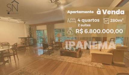 Apartamento com varandão, 4 dormitórios à venda, 280 m² por R$ 6.800.000 - Ipanema - Rio de Janeiro/RJ