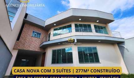 CASA NOVA COM PISCINA E 3 SUÍTES MURTA ITAJAÍ/SC