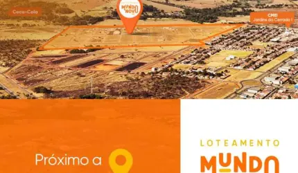 Residencial Mundo Novo - Localização Privilegiada e Conectada
