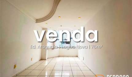 apartamento para venda com 76m2 | 2/4 | 1 vaga | Lagoa Nova