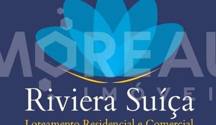TERRENO RIVIERA SUÍÇA