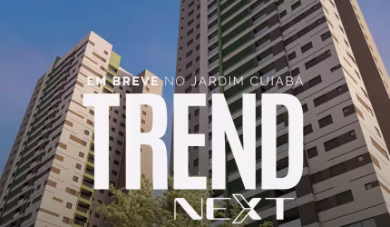 PRÉ-Lançamento Exclusivo – TREND NEXT - Saiba Mais sobre o dia D!
