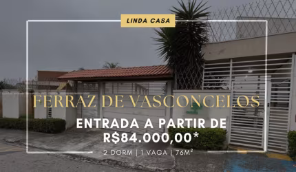 SOBRADO EM CONDOMÍNIO À VENDA EM FERRAZ DE VASCONCELOS ENTRADA DE 84.000,00- JARDIM DAYSE