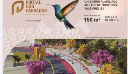 Últimas unidades terrenos Portal dos Pássaros a partir de 150m²