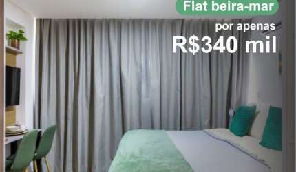 Oportunidade : Lindo flat a beira-mar, já rentabilizando