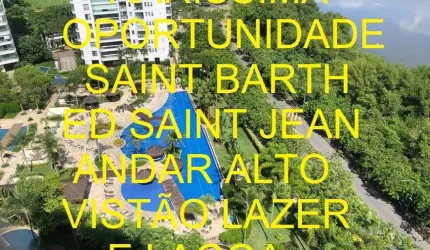 Saint Barth Península - Raríssima Oportunidade no Saint Jean - Andar alto - vistão lazer e lagoa,