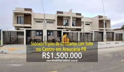 Sobrado triplex de 03 Quartos no Centro em Araucária-PR  - A venda por R$1.500.000