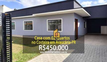 Casa com 02 Quartos no Costeira em Araucaria-PR  - A venda por R$450.000,00