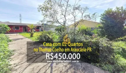 Casa com 02 Quartos no Thomaz Coelho em Araucária-PR  - A venda por R$450.000,00