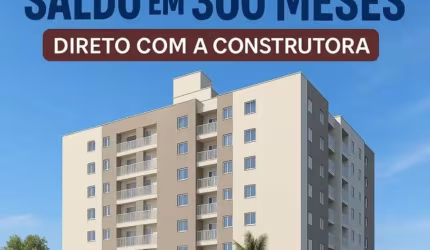 Residencial vende  Financiamento  direto construtora