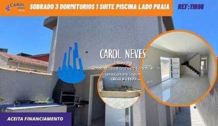 SOBRADO 3 DORMITORIOS 1 SUITE PISCINA LADO PRAIA FINANCIAMENTO ITANHAEM