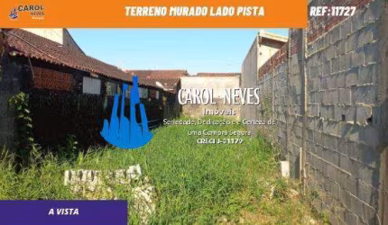 TERRENO MURADO LADO PISTA A VISTA MONGAGUA