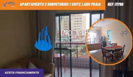 APARTAMENTO 2 DORMITORIOS 1 SUITE LADO PRAIA FINANCIAMENTO MONGAGUA