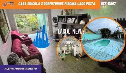 CASA EDICULA 3 DORMITORIOS PISCINA FINANCIAMENTO LADO PISTA MONGAGUA