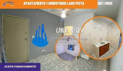 APARTAMENTO 1 DORMITORIO LADO PISTA FINANCIAMENTO BANCARIO MONGAGUA JUSSARA