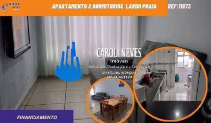 APARTAMENTO 2 DORMITORIOS LADO PRAIA FINANCIAMENTO BANCARIO PRAIA GRANDE