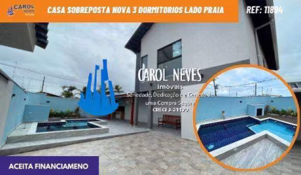 CASA SOBREPOSTA NOVA 3 DORMITORIOS LADO PRAIA FINANCIAMENTO ITANHAEM