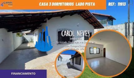 CASA 3 DORMITORIOS SUITE LADO PISTA FINANCIAMENTO BANCARIO ITANHAEM