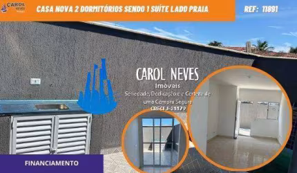 CASA CONDOMINIO FECHADO 2 DORMITORIOS LADO PRAIA FINANCIAMENTO ITANHAEM