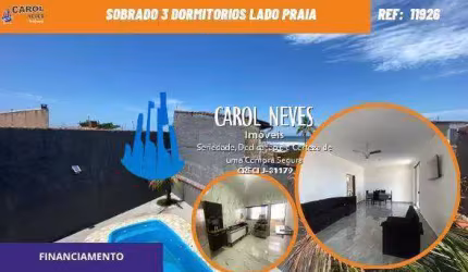SOBRADO 3 DORMITORIO PISCINA FINANCIAMENTO LADO PRAIA  MONGAGUA
