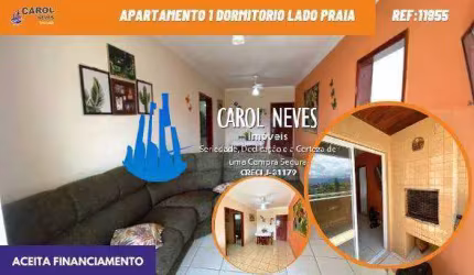 APARTAMENTO 1 DORMITORIO SUITE LADO PRAIA FINANCIAMENTO MONGAGUA