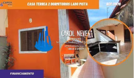 CASA TERREA 2 DORMITORIOS LADO PISTA FINANCIAMENTO BANCARIO ITANHAEM